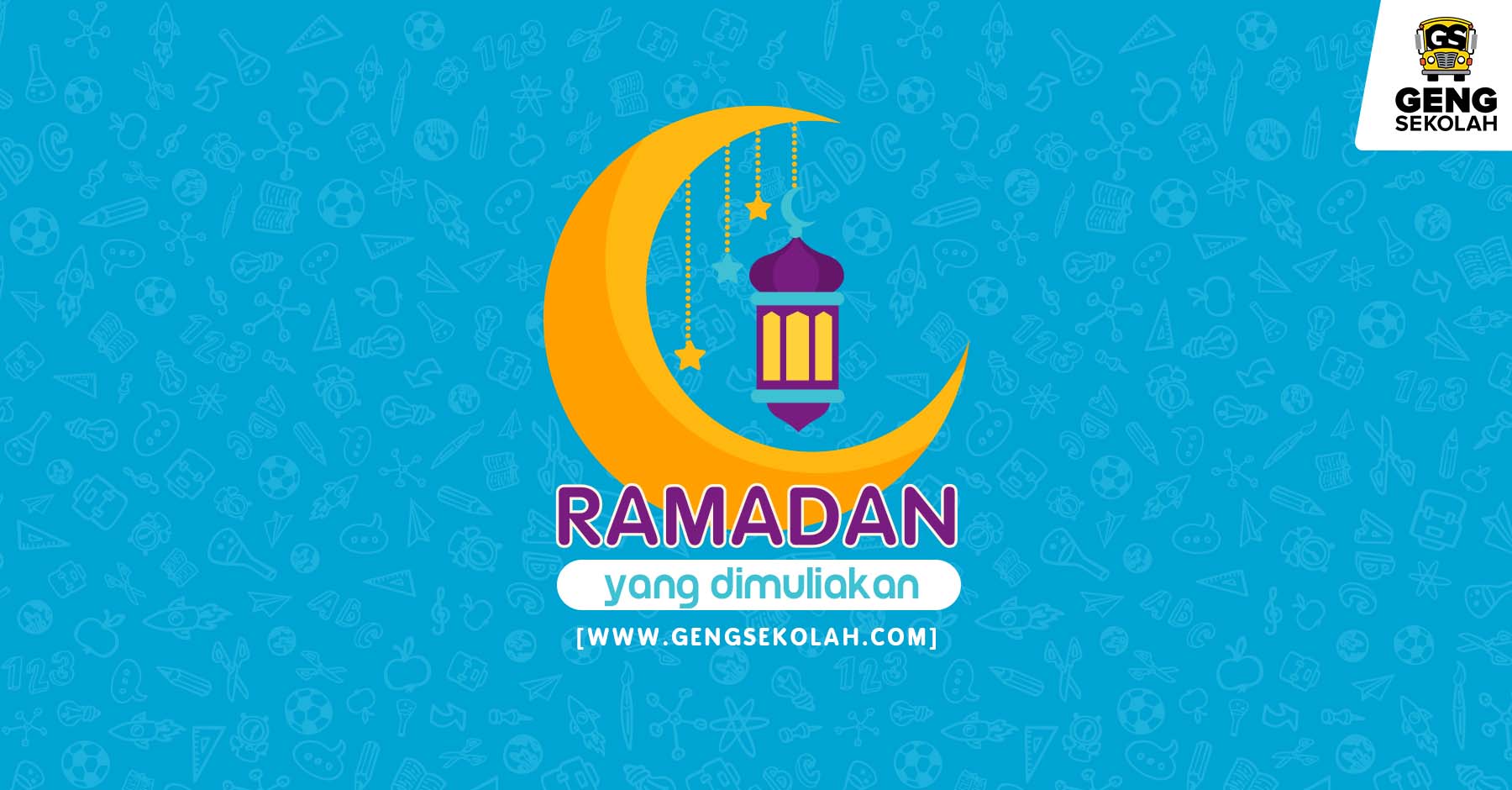 Kuiz Sempena Bulan Ramadan #02 – Geng Sekolah